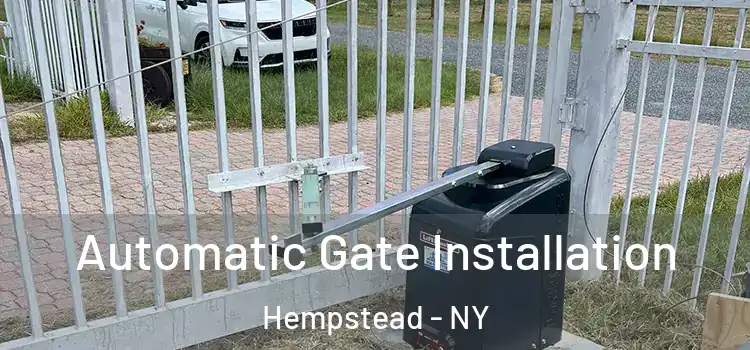 Automatic Gate Installation Hempstead - NY