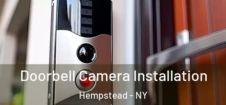 Doorbell Camera Installation Hempstead - NY