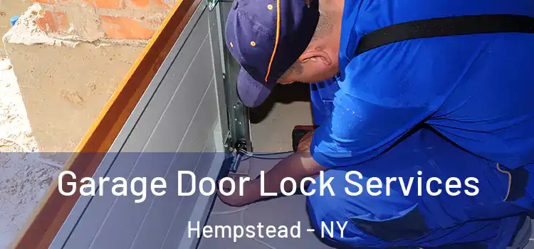 Garage Door Lock Services Hempstead - NY