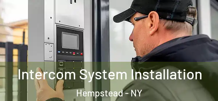 Intercom System Installation Hempstead - NY