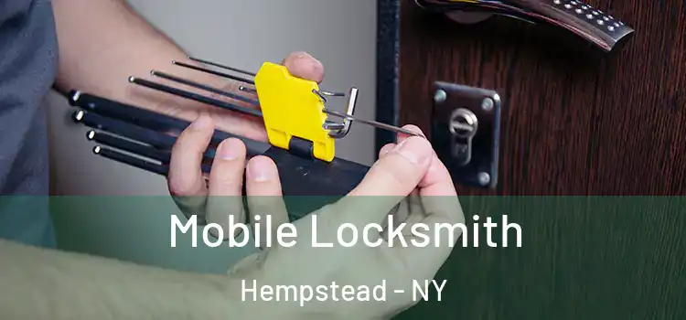 Mobile Locksmith Hempstead - NY